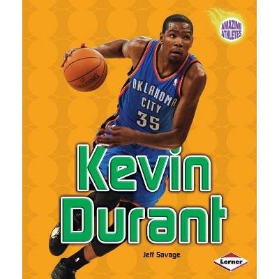 Kevin Durant - (Amazing Athletes) by  Jeff Savage (Paperback)