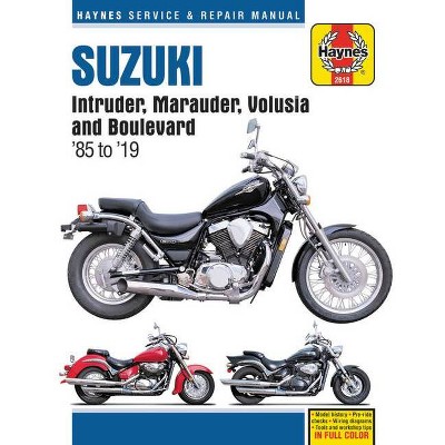 Suzuki Intruder, Marauder, Volusia and Boulevard Haynes Service & Repair Manual - (Haynes Powersport) 2nd Edition by  Editors of Haynes Manuals