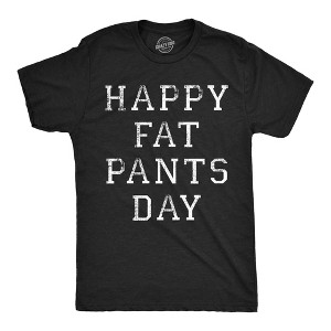 Mens Funny T Shirts Happy Fat Pants Day Sarcastic Thanksgiving Graphic Novelty Tee For Men - Crazy Dog Men's T Shirt - 1 of 4