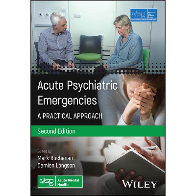 Acute Psychiatric Emergencies - (Advanced Life Support Group) 2nd Edition (Paperback)