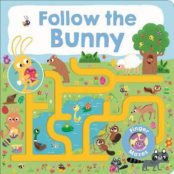 Maze Book: Follow the Bunny - (Finger Mazes) by  Roger Priddy (Board Book)