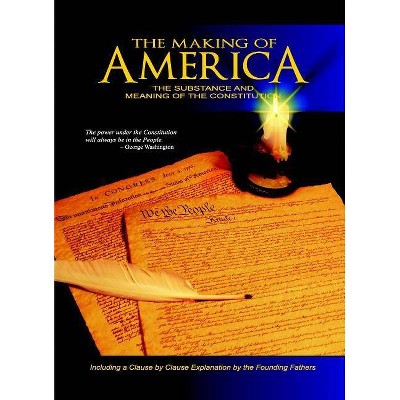 The Making of America - 2nd Edition by  W Cleon Skousen (Hardcover)