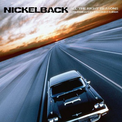 Nickelback - All The Right Reasons (15 Th Anniversary Expanded Edition) (CD)