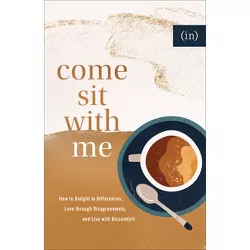 Come Sit with Me - (Hardcover)