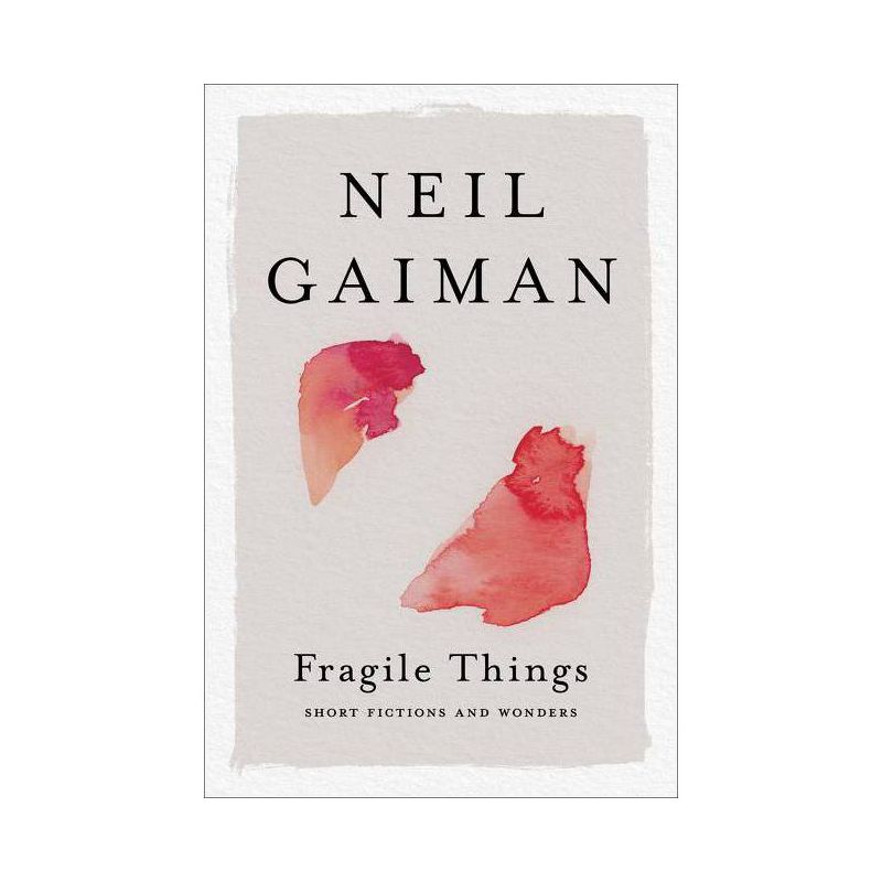 Fragile Things - by  Neil Gaiman (Paperback), 1 of 2