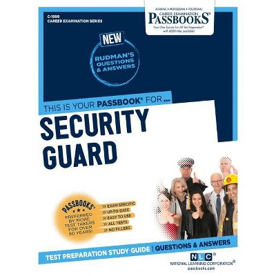 Security Guard - (Career Examination) by  National Learning Corporation (Paperback)