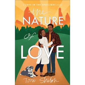 Nature of Love - (Love in the Spotlight) by  Toni Shiloh (Hardcover) - 1 of 1