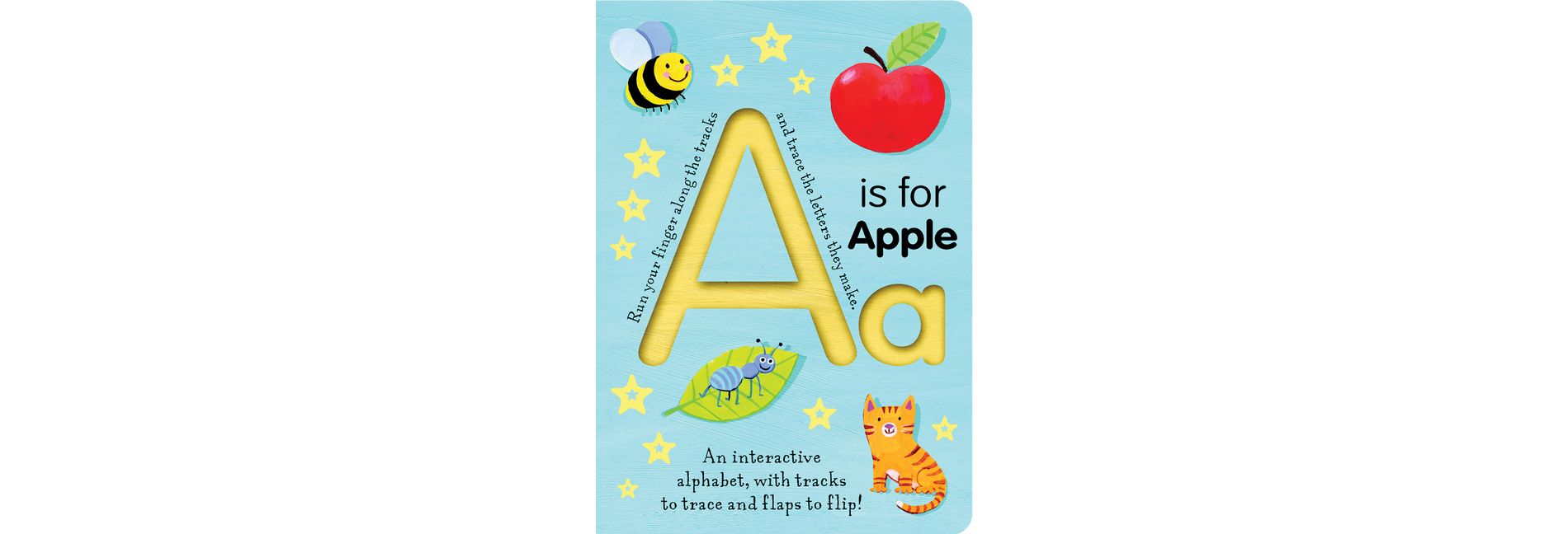 A is for Apple - by Georgie Birkett (Board Book)