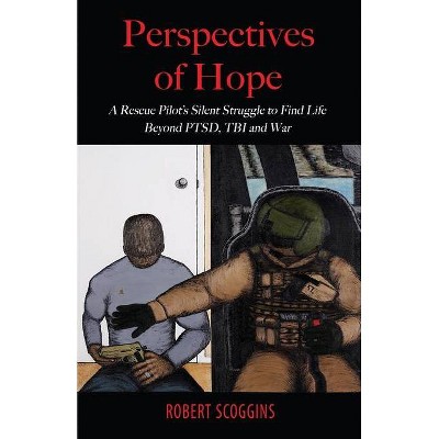 Perspectives of Hope - by  Robert Scoggins (Paperback)