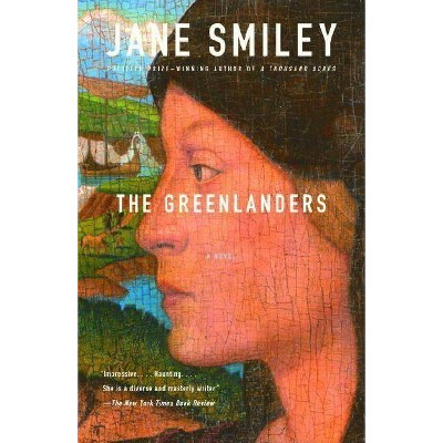 The Greenlanders - by  Jane Smiley (Paperback)