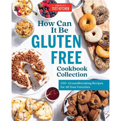 How Can It Be Gluten Free Cookbook Collection - by  America's Test Kitchen (Hardcover) - image 1 of 1