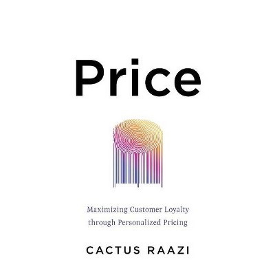 Price - by  Cactus Raazi (Paperback)