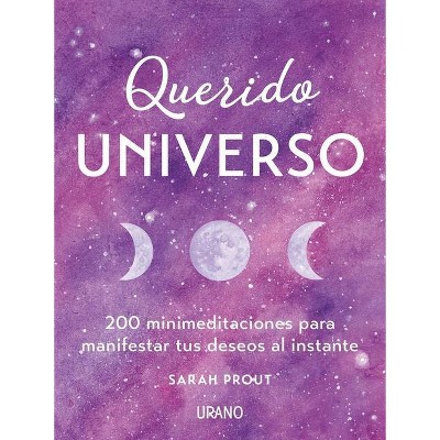 Querido Universo - by  Sarah Prout (Paperback)