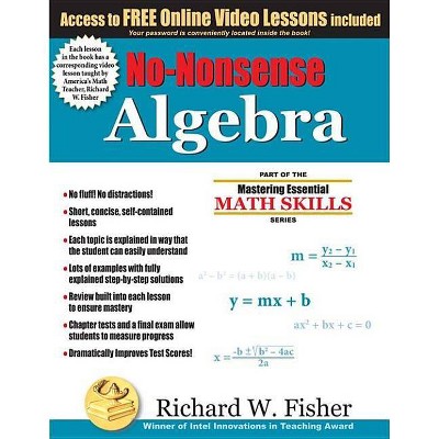 No-Nonsense Algebra - (Mastering Essential Math Skills) by  Richard Fisher (Paperback)