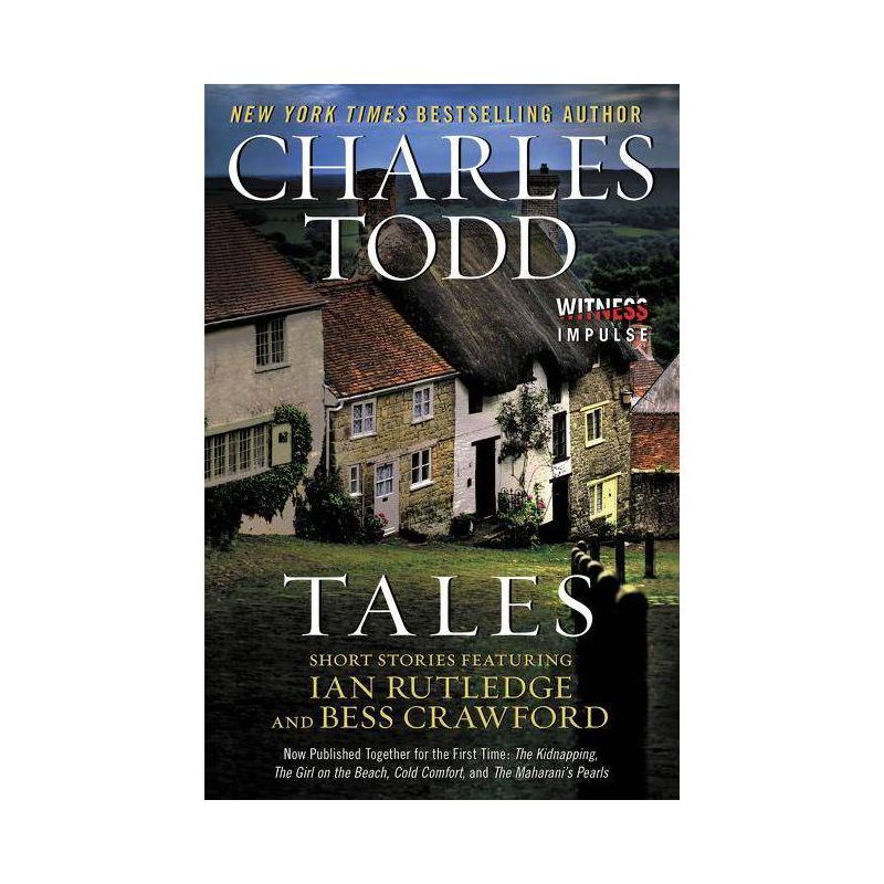 Tales - by  Charles Todd (Paperback), 1 of 2