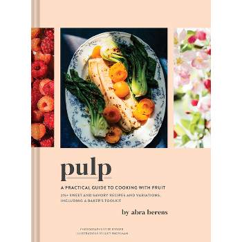 Pulp - by  Abra Berens (Hardcover)