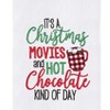 C&F Home "It’s a Christmas Movies & Hot Chocolate Kind of Day" Christmas Holiday Cotton Flour Sack Kitchen Towel 27L x 18W in. - 2 of 4