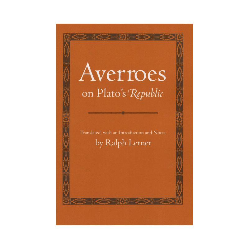 Averroes on Plato's Republic - (Agora Editions) Annotated (Paperback), 1 of 2