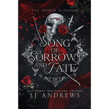 Song of Sorrows and Fate - by  Lj Andrews (Paperback)