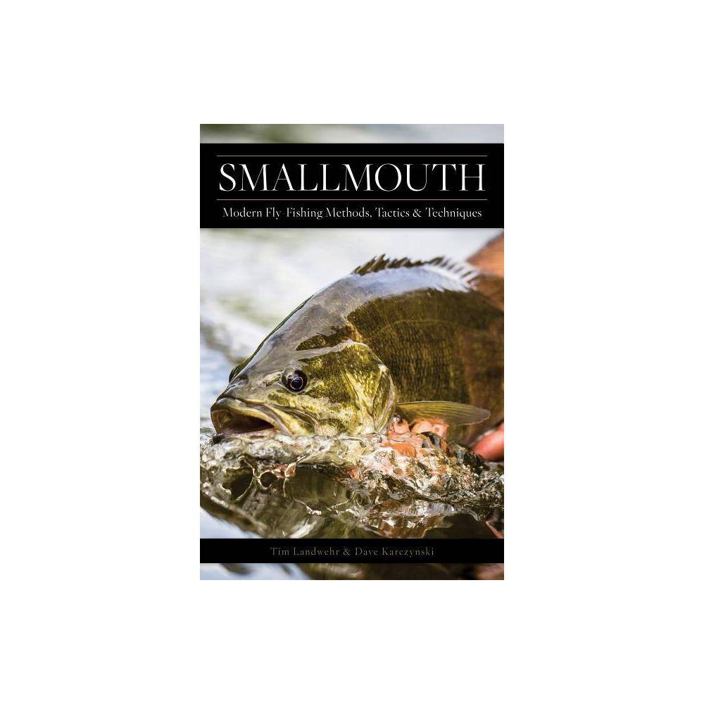 ISBN 9780811715591 - Smallmouth - by Dave Karczynski & Tim Landwehr ...