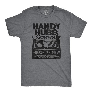 Mens Handy Hubs Services T Shirt Funny DIY Handyman Project Joke Tee For Guys - Crazy Dog Men's T Shirt - 1 of 4