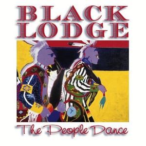 The Black Lodge Singers - People Dance (CD) - 1 of 1