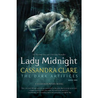 Lady Midnight - (Dark Artifices) by  Cassandra Clare (Hardcover)