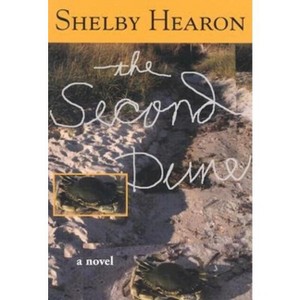 The Second Dune - (Texas Tradition) by  Shelby Hearon (Paperback) - 1 of 1