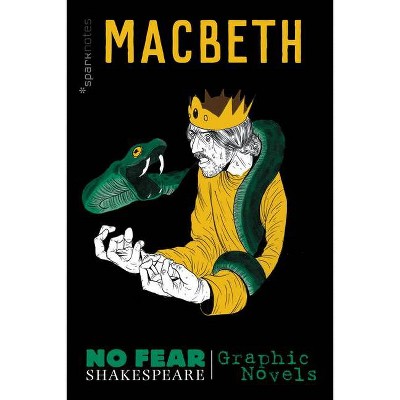 Macbeth (No Fear Shakespeare Graphic Novels), 2 - (No Fear Shakespeare Illustrated) by  Sparknotes (Paperback)