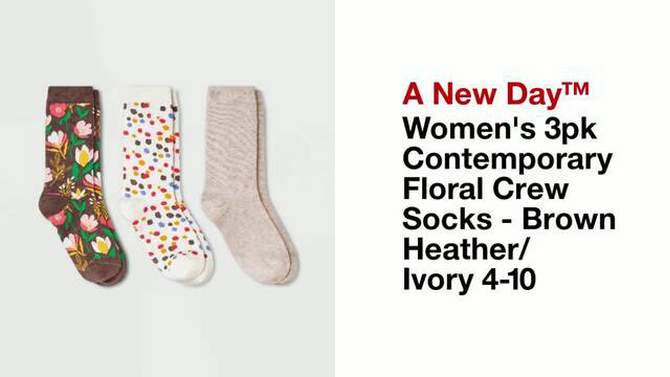 Women&#39;s 3pk Contemporary Floral Print Crew Socks - A New Day&#8482; Brown Heather/Ivory 4-10, 2 of 7, play video