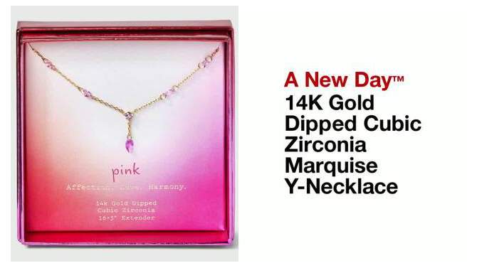 14K Gold Dipped Cubic Zirconia Marquise Y-Necklace - A New Day™, 2 of 6, play video