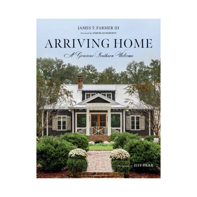 Arriving Home - by  James T Farmer (Hardcover), 1 of 2