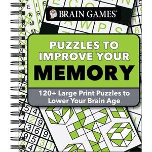 Brain Games - Puzzles to Improve Your Memory - (Brain Games Large Print) by  Publications International Ltd & Brain Games (Spiral Bound) - 1 of 1