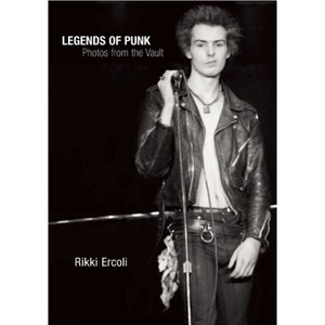 Legends of Punk - by  Rikki Ercoli (Paperback) - 1 of 1