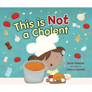 This Is Not a Cholent - by  Sarah Sassoon (Hardcover) - 1 of 1