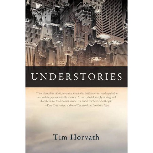 - By Tim Horvath (paperback) :