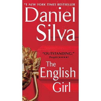 The English Girl - (Gabriel Allon) by  Daniel Silva (Paperback)