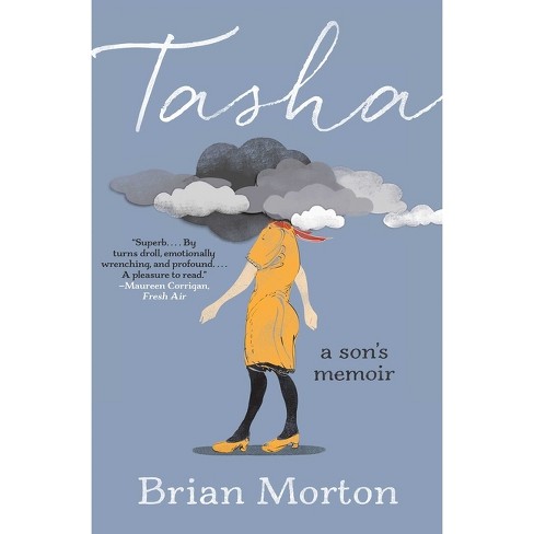 Tasha - by Brian Morton (Paperback)