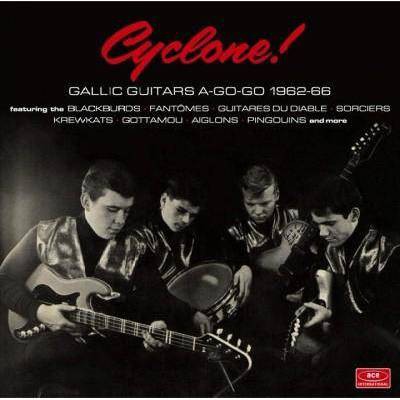 Various - Cyclone! Gallic Guitars A-Go-Go: 1962-1966 (CD)