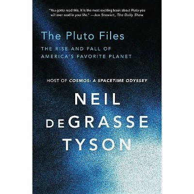 The Pluto Files By Neil Degrasse Tyson Paperback Target