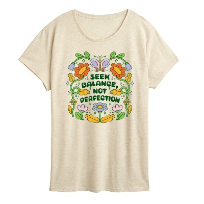 Women's - Instant Message - Seek Balance Not Perfection Short Sleeve Graphic T-Shirt