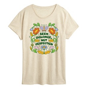 Women's - Instant Message - Seek Balance Not Perfection Short Sleeve Graphic T-Shirt - 1 of 4