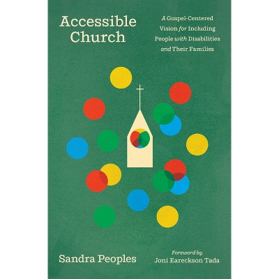 Accessible Church - by  Sandra Peoples (Paperback)