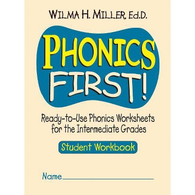 Phonics First! - by  Wilma H Miller (Paperback)