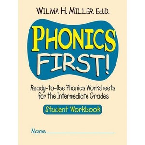 Phonics First! - by  Wilma H Miller (Paperback) - 1 of 1