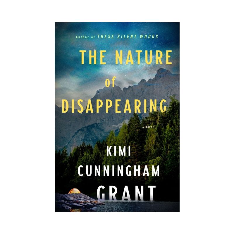 The Nature of Disappearing - by  Kimi Cunningham Grant (Hardcover), 1 of 2