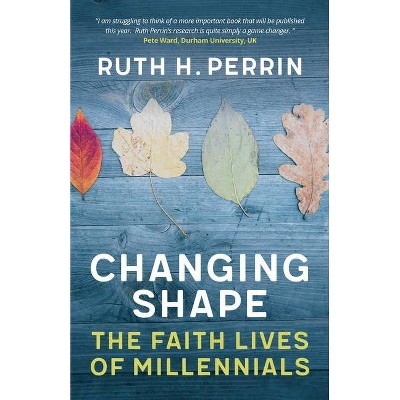 Changing Shape - by  Ruth H Perrin (Paperback)
