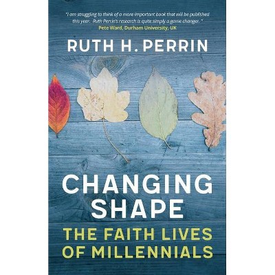 Changing Shape - by  Ruth H Perrin (Paperback)