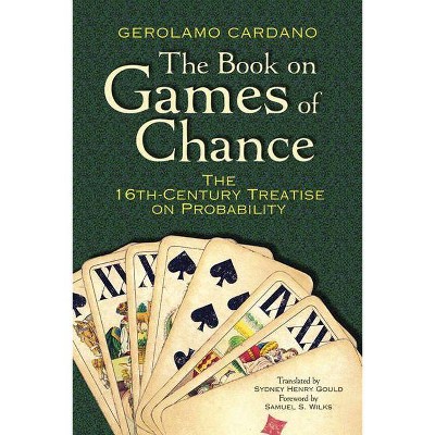 The Book on Games of Chance - (Dover Recreational Math) by  Gerolamo Cardano (Paperback)