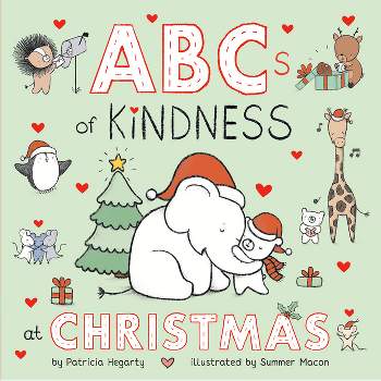 ABCs of Kindness at Christmas - (Books of Kindness) by  Patricia Hegarty (Board Book)